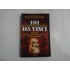     101 LUCRARI  INEDITE  DESPRE  DA  VINCI  -  Shana  Priwer * Cynthia  Phillips 